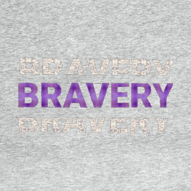 BRAVERY text Design. by Dilhani